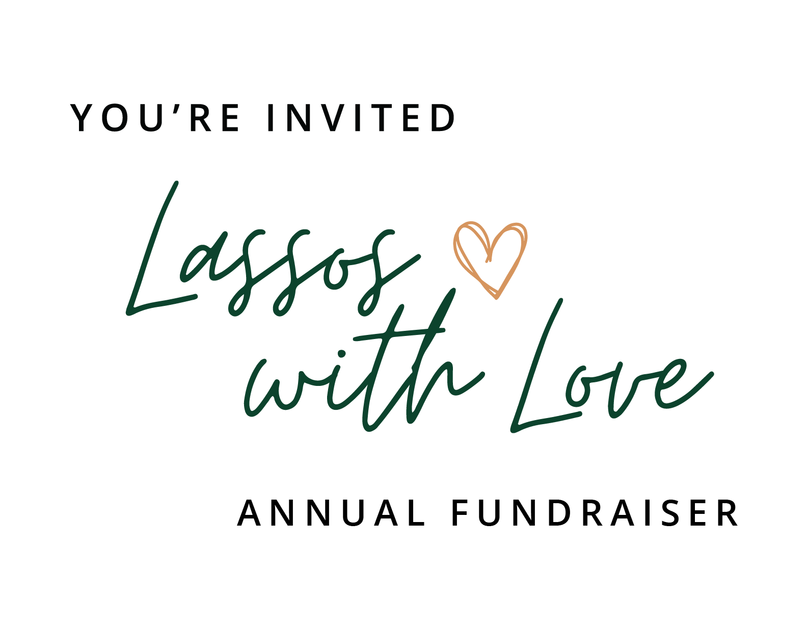 You're invited - Lassos with Love - Annual Fundraiser