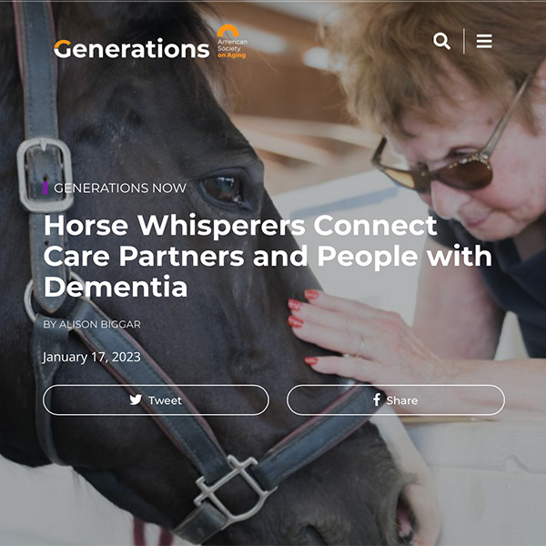 Generations Now - Horse Whisperer Connect Care Partners and People with Dementia